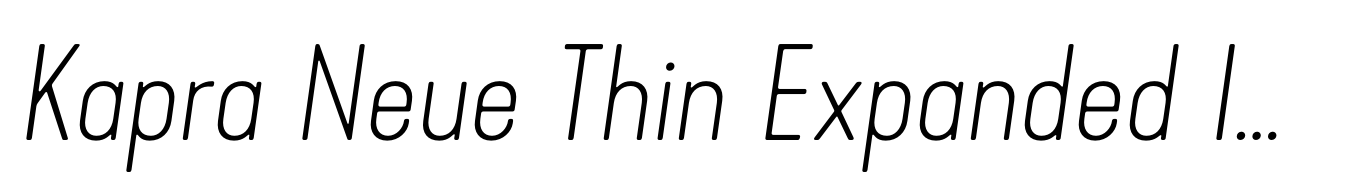 Kapra Neue Thin Expanded Italic