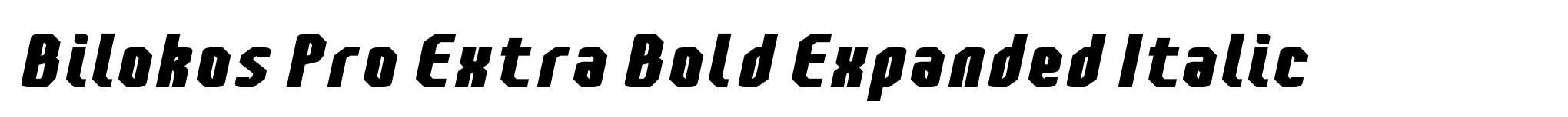 Bilokos Pro Extra Bold Expanded Italic image
