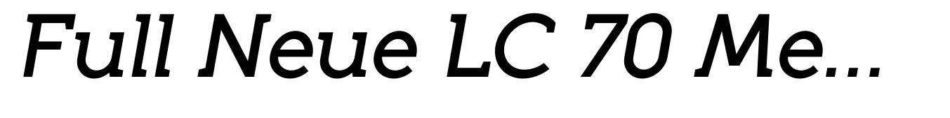 Full Neue LC 70 Medium Italic