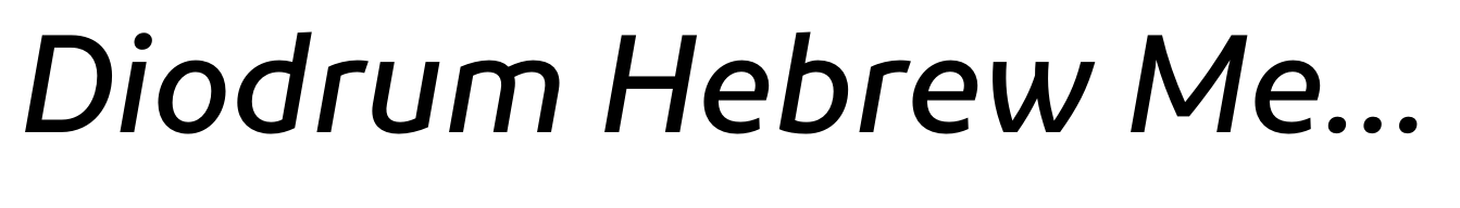 Diodrum Hebrew Medium Italic