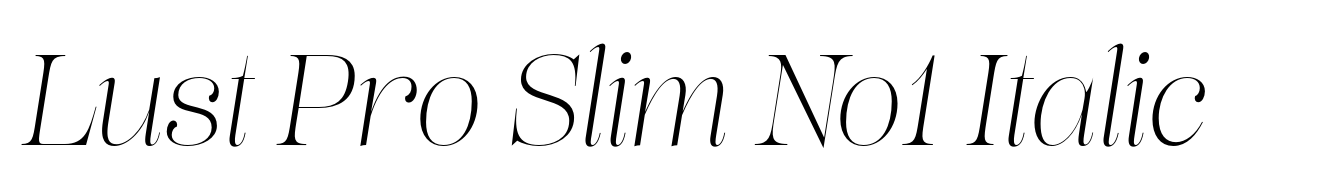 Lust Pro Slim No1 Italic