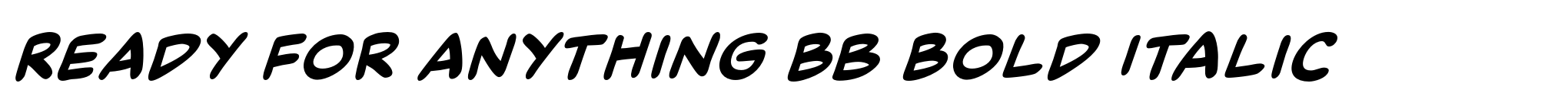 Ready For Anything BB Bold Italic image