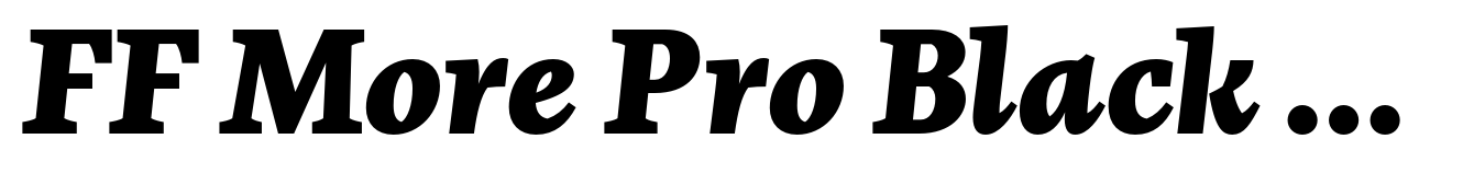 FF More Pro Black Italic