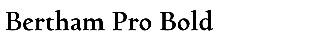 Bertham Pro Bold
