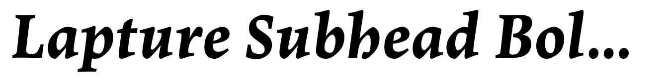 Lapture Subhead Bold Italic