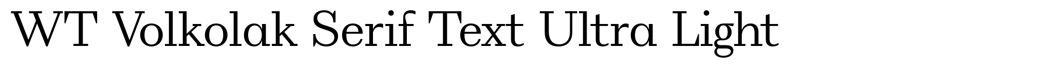 WT Volkolak Serif Text Ultra Light image