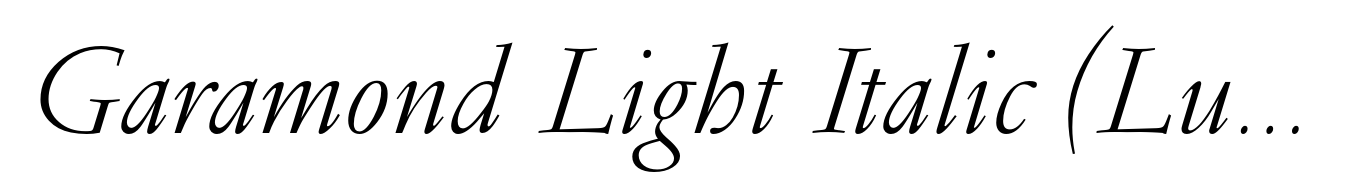Garamond Light Italic (Ludlow)