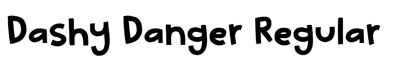 Dashy Danger Regular