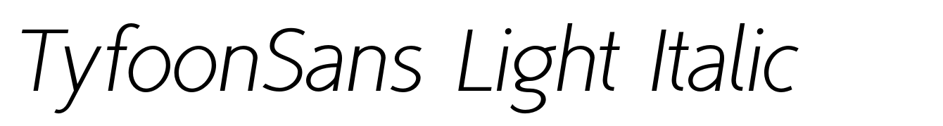 TyfoonSans Light Italic