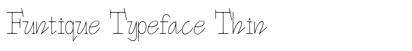 Funtique Typeface Thin