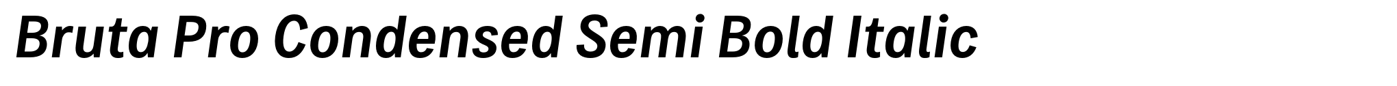 Bruta Pro Condensed Semi Bold Italic image
