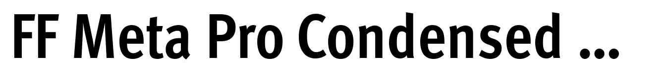 FF Meta Pro Condensed Bold