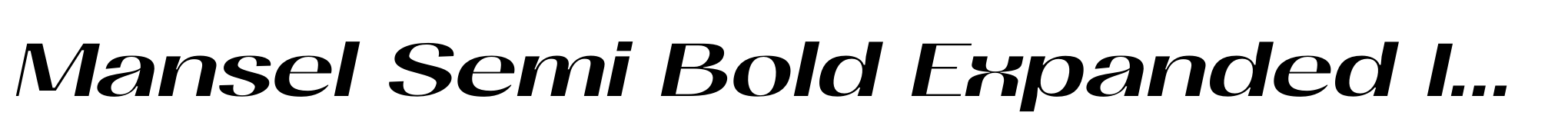 Mansel Semi Bold Expanded Italic image