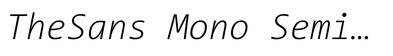 TheSans Mono SemiCondensed ExtraLight Italic