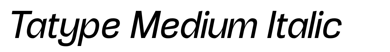 Tatype Medium Italic