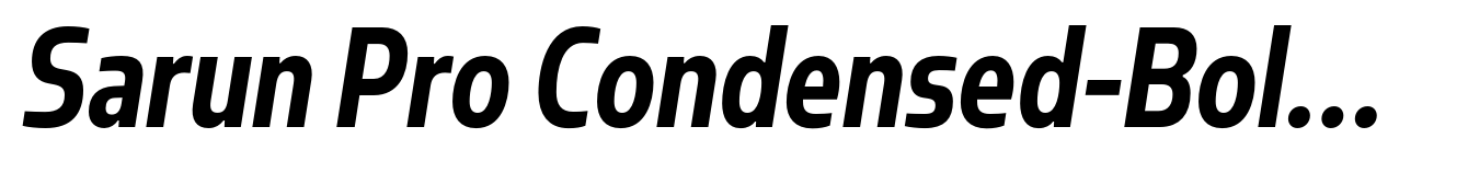 Sarun Pro Condensed-Bold Italic