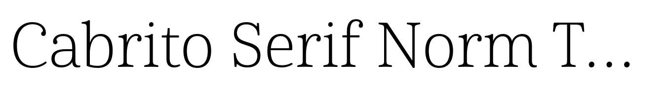 Cabrito Serif Norm Thin