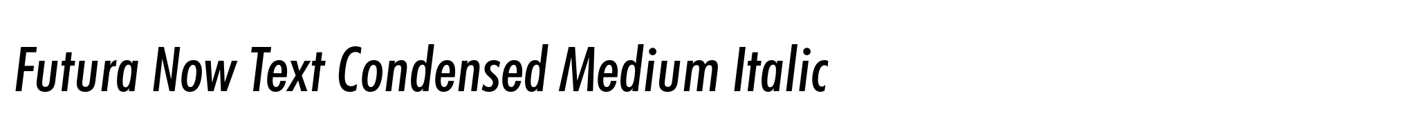 Futura Now Text Condensed Medium Italic image