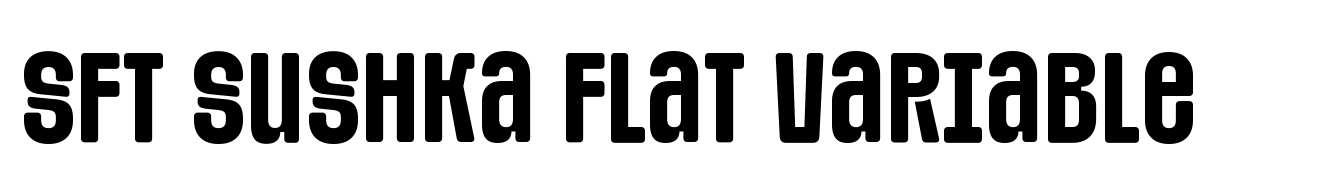 SFT Sushka Flat Variable