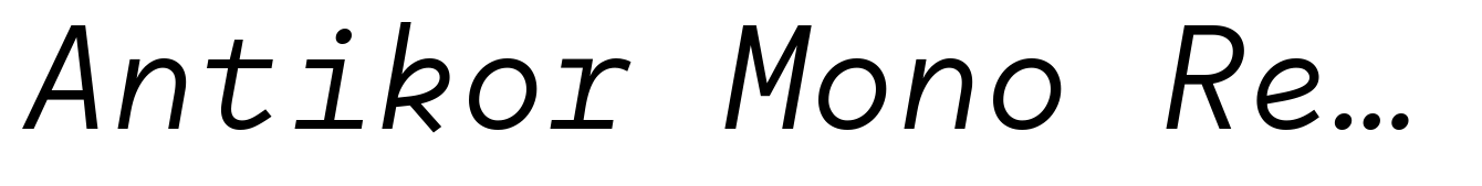Antikor Mono Regular Italic