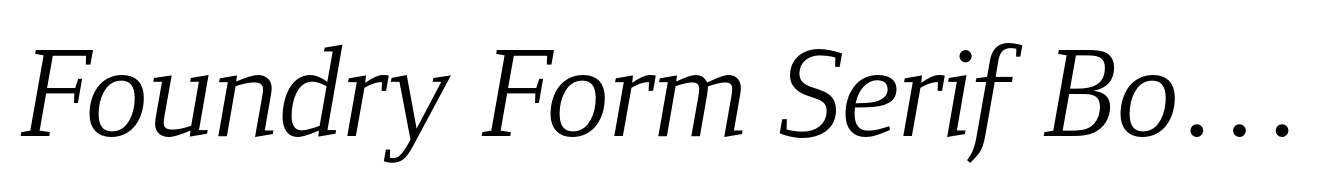 Foundry Form Serif Book Italic