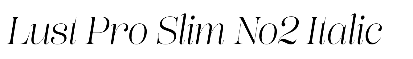 Lust Pro Slim No2 Italic