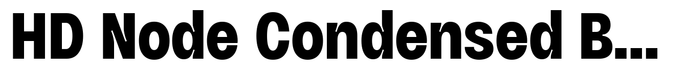 HD Node Condensed Bold