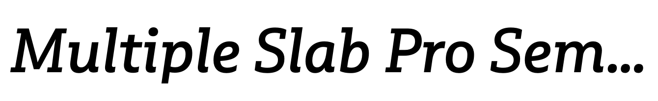 Multiple Slab Pro Semi Bold It