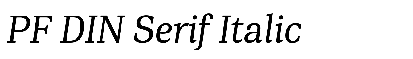 PF DIN Serif Italic