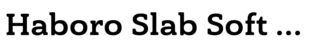 Haboro Slab Soft Extended Ex Bold