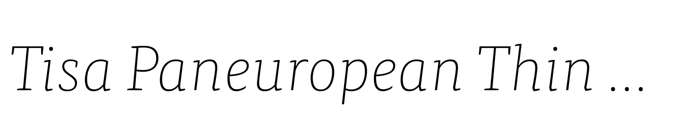 Tisa Paneuropean Thin Italic