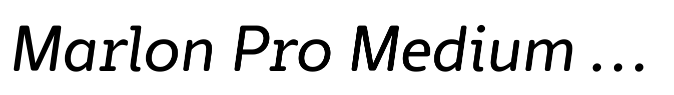 Marlon Pro Medium Italic