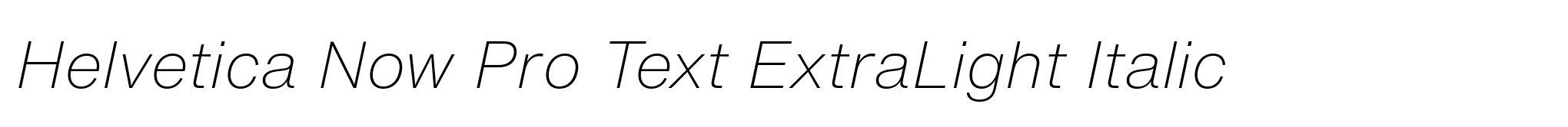 Helvetica Now Pro Text ExtraLight Italic image