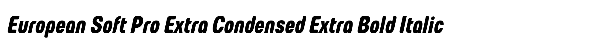 European Soft Pro Extra Condensed Extra Bold Italic image