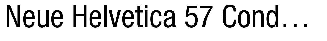 Neue Helvetica 57 Condensed