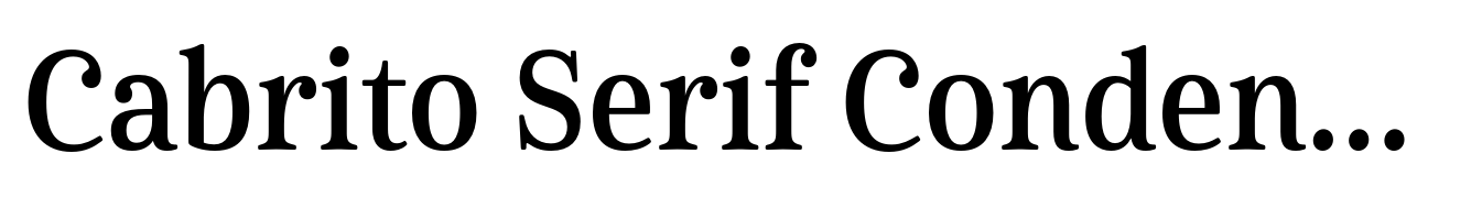 Cabrito Serif Condensed Demi