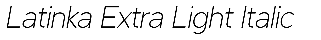 Latinka Extra Light Italic