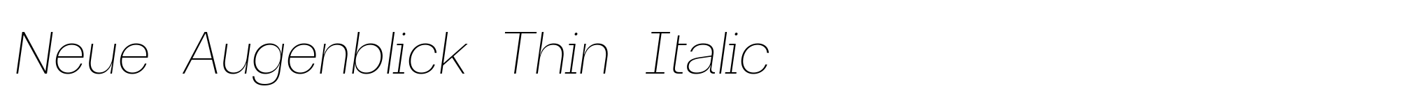 Neue Augenblick Thin Italic image