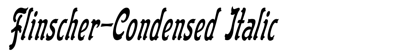 Flinscher-Condensed Italic