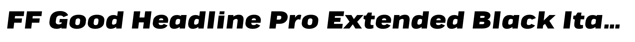 FF Good Headline Pro Extended Black Italic image