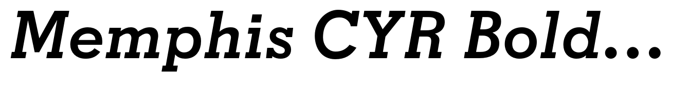 Memphis CYR Bold Italic
