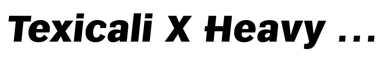 Texicali X Heavy Italic