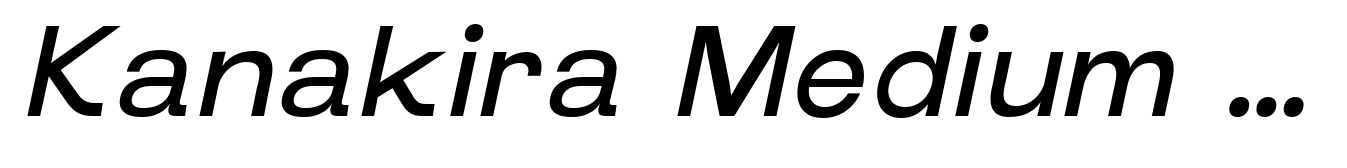 Kanakira Medium Italic