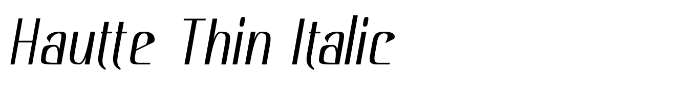 Hautte Thin Italic