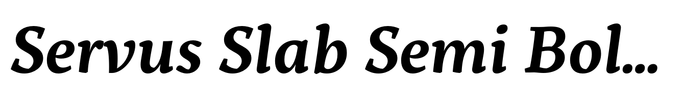 Servus Slab Semi Bold Italic