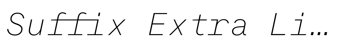Suffix Extra Light Italic