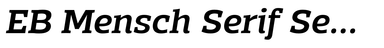 EB Mensch Serif Semi Bold Italic