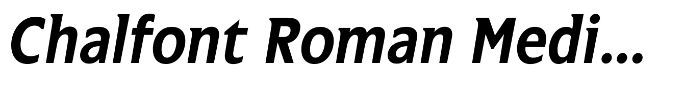 Chalfont Roman Medium Italic