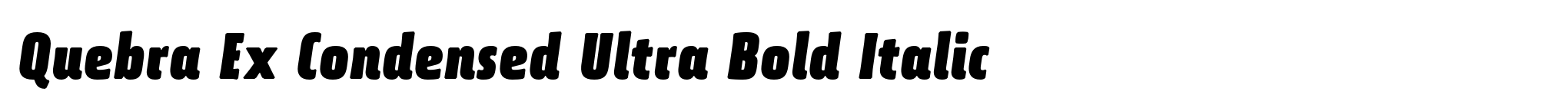 Quebra Ex Condensed Ultra Bold Italic image