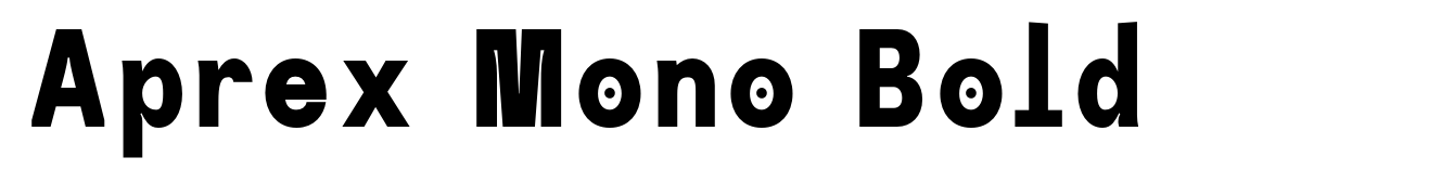 Aprex Mono Bold